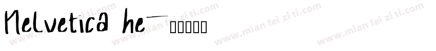 Helvetica he字体转换